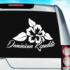 Dominican Republic Hibiscus Flower Vinyl Car Window Decal Sticker