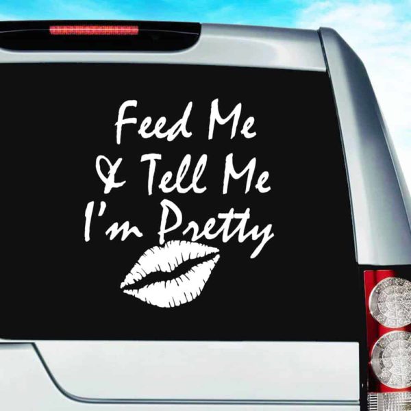 Feed Me And Tell Me Im Pretty Lips Vinyl Car Window Decal Sticker