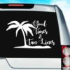 Good Times And Tan Lines Palm Tree Island Vinyl Car Window Decal Sticker