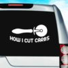 How I Cut Carbs Pizza Cutter Vinyl Car Window Decal Sticker