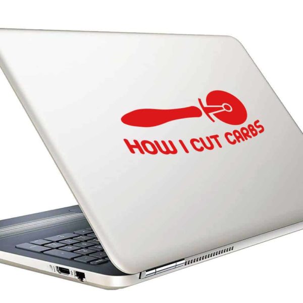 How I Cut Carbs Pizza Cutter Vinyl Laptop Macbook Decal Sticker