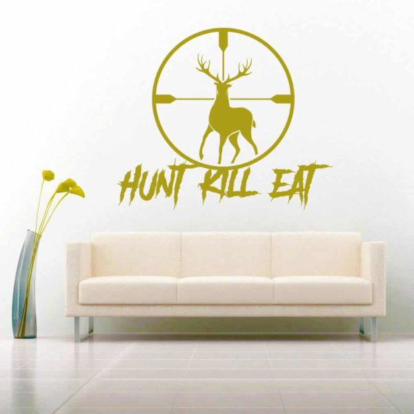 Hunt Kill Eat Deer Hunting Scope Vinyl Wall Decal Sticker