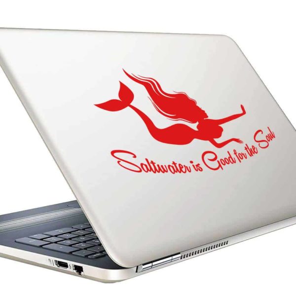 Mermaid Saltwater Is Good For The Soul Vinyl Laptop Macbook Decal Sticker