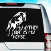 My Other Ride Is My Horse Vinyl Car Window Decal Sticker