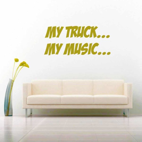 My Truck My Music Vinyl Wall Decal Sticker