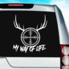My Way Of Life Deer Hunter Rifle Gun Scope Antlers Vinyl Car Window Decal Sticker