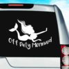 Off Duty Mermaid Vinyl Car Window Decal Sticker