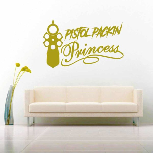 Pistol Packin Princess Vinyl Wall Decal Sticker