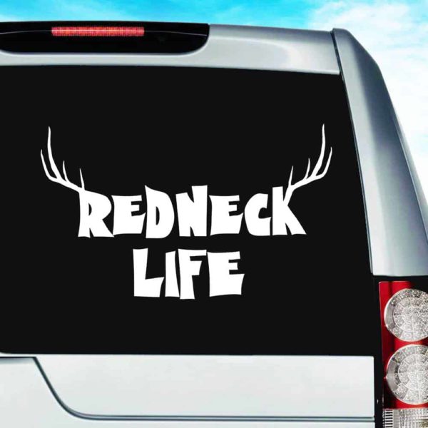 Redneck Life Vinyl Car Window Decal Sticker