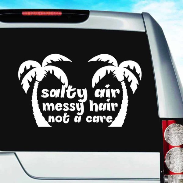 Salty Air Messay Hair Not A Care Palm Trees Vinyl Car Window Decal Sticker