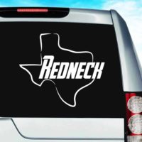 Texas Redneck Vinyl Car Window Decal Sticker