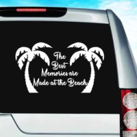 The Best Memories Are Made At The Beach Palm Trees Vinyl Car Window Decal Sticker