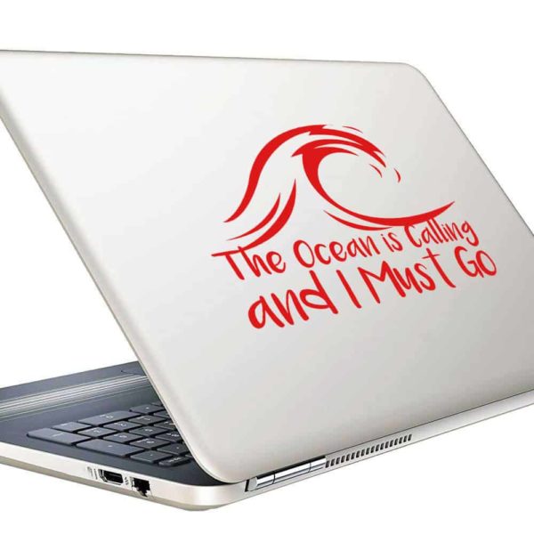The Ocean Is Calling And I Must Go Vinyl Laptop Macbook Decal Sticker